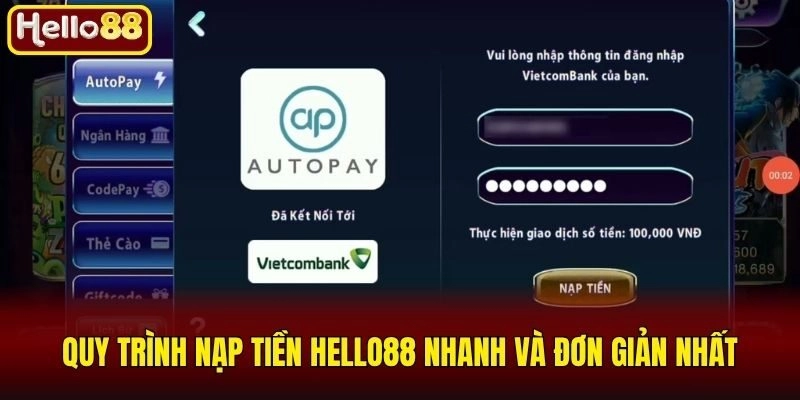 Quy trình nạp tiền Hello88 nhanh và đơn giản nhất